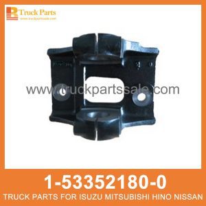 BRACKET FRT SPR RR 1-53352180-0 1-53352179-0 1533521800 1533521790 1-53352-180-0 1-53352-179-0 for ISUZU CYZ51K 6WF1 Soporte frt spr rr قوس frt spr rr