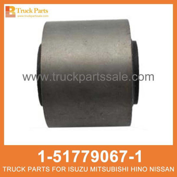 BUSHING STAB R 1-51779067-1 1517790671 1-51779-067-1 for ISUZU FVR34 6HK1 Puñalada طعنة جلبة