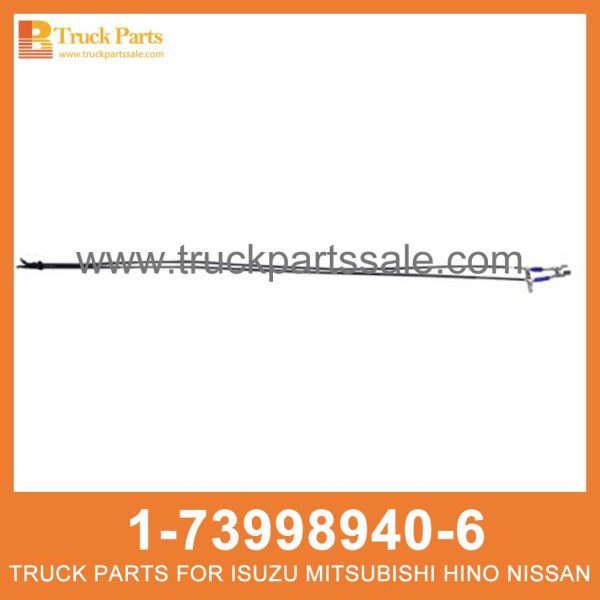 CABLE ENG CONT 1-73998940-6 1739989406 1-73998-940-6 for ISUZU FVR33 6HH1 Cable Eng Cont كابل المهندس تابع