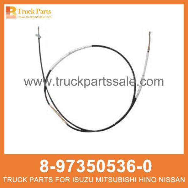 CABLE PARKING BRK 8-97350536-0 8973505360 8-97350-536-0 for ISUZU NPR 4HE1 Estacionamiento de cable brk كابل وقوف السيارات BRK