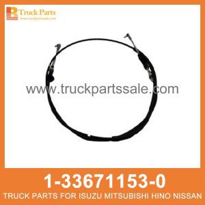 CABLE SELECT TRANS 1-33671153-0 1336711530 1-33671-153-0 for ISUZU FVR33 6HH1 Cable seleccionar trans trans كابل اختيار trans