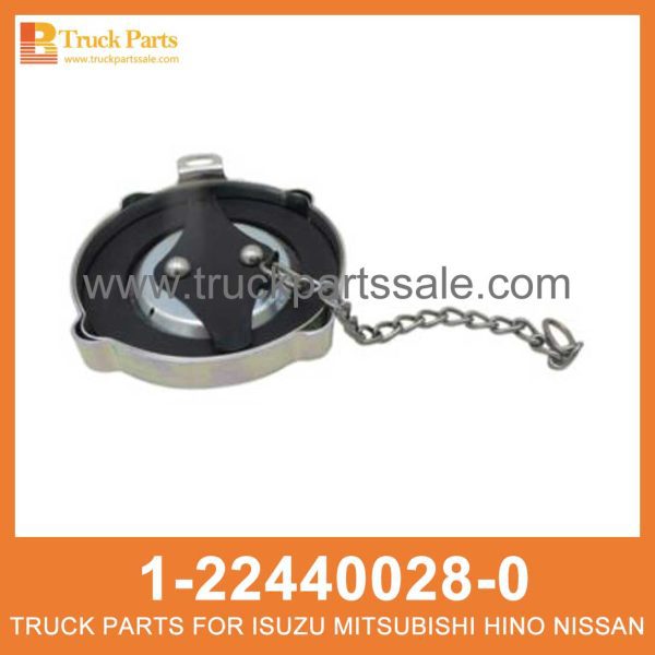 CAP FILLER FUEL TANK 1-22440028-0 1224400280 1-22440-028-0 for ISUZU FSR Tanque de combustible de relleno de tapa خزان وقود حشو الغطاء