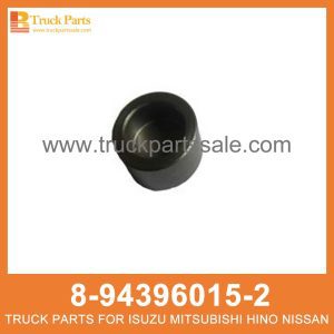 CAP VLV STEM END 8-94396015-2 8943960152 8-94396-015-2 for ISUZU FVR33 6HH1 6HK1 6HE1 Extremo del vástago VLV Cap VLV نهاية ساق CAP VLV