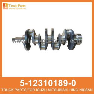 CRANKSHAFT 5-12310189-0 5123101890 5-12310-189-0 for ISUZU 4BD1 4BD2 CIGÜEÑAL العمود المرفقي