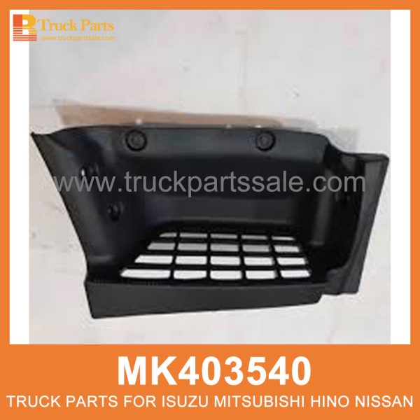 Garnish Left Foot Step MK403540 for Mitsubishi truck Decorar el paso del pie izquierdo قم بزينة خطوة القدم اليسرى