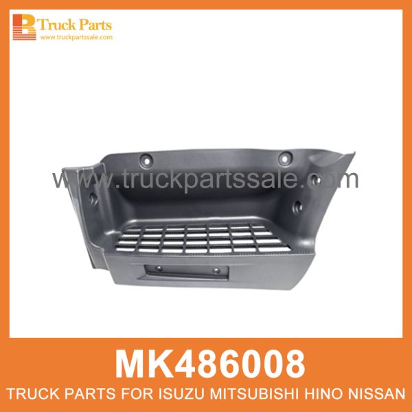 Garnish Left Foot Step MK486008 for Mitsubishi truck Decorar el paso del pie izquierdo قم بزينة خطوة القدم اليسرى