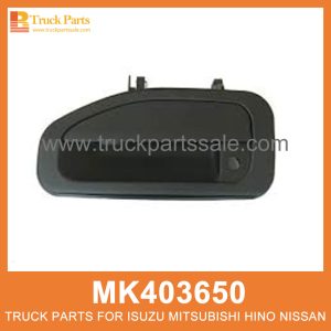 Handle Outer Left Door MK403650 for Mitsubishi truck Manejar la puerta externa izquierda التعامل مع الباب الأيسر الخارجي