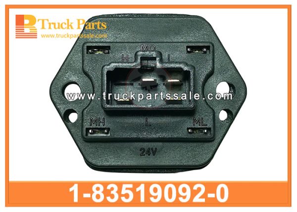 Fan Blower Power Resistor 1-83519092-0 1835190920 1-83519-092-0 for ISUZU FVR CXZ CYZ EXZ 10PE1 6WF1 Resistencia de potencia del ventilador del ventilador مقاوم قوة منفاخ المعجبين