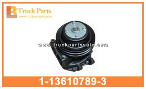 Cooling parts water pump 1-13610789-3 1136107893 1-13610-789-3 for ISUZU Bomba de agua de piezas de enfriamiento مضخة المياه أجزاء التبريد