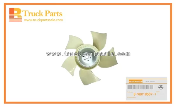 Cooling Fan for ISUZU 700P 4HK1 8-98018507-1 8980185071 8-98018-507-1 Ventilador