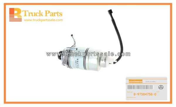 Fuel Sedimenter for ISUZU FTR 8-97504758-0 8975047580 8-97504-758-0 Sedimentador de combustible