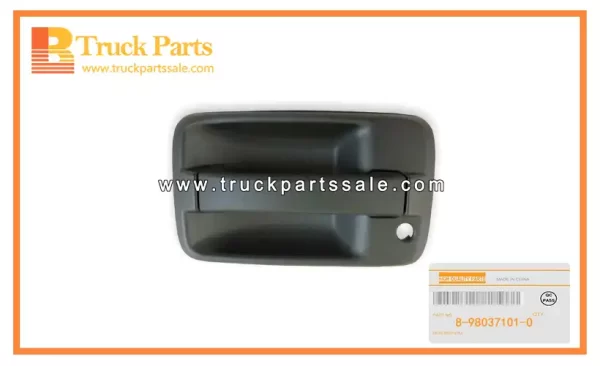 OUTSIDE HANDLE for ISUZU NM 700P 8-98037100-0 8980371000 8-98037-100-0 MANGO EXTERIOR