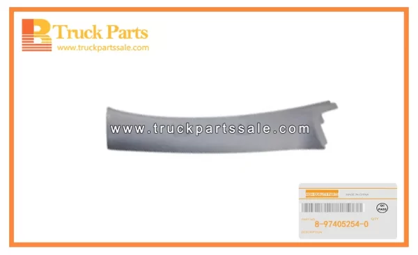 Front Door Frame Trim for Isuzu 700p 4HK1 8-97405254-0 8974052540 8-97405-254-0